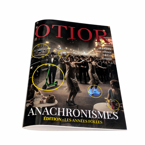 OTIOR magazine jeux culturels anachronismes